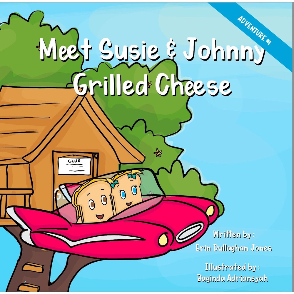 The Adventures of Susie & Johnny Grilled Cheese Book Series * Pick 1